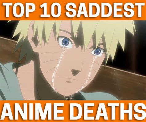Top 10 Saddest Anime Deaths So Sad 😢😢😢 By Crunchyroll