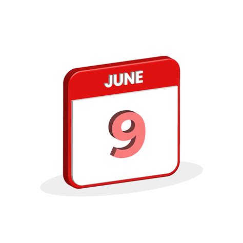 9th June Calendar 3d Icon 3d June 9 Calendar Date Month Icon Vector