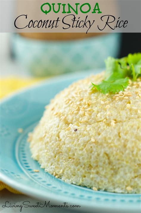 Quinoa Coconut Sticky Rice Recipe Coconut Sticky Rice Vegan Dishes