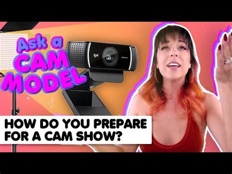 Ask A Cam Model How Do You Prepare For A Cam Show Youtube