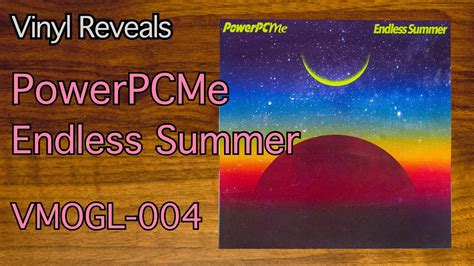Reveal 0177 Powerpcme Endless Summer Vmogl 004 Youtube