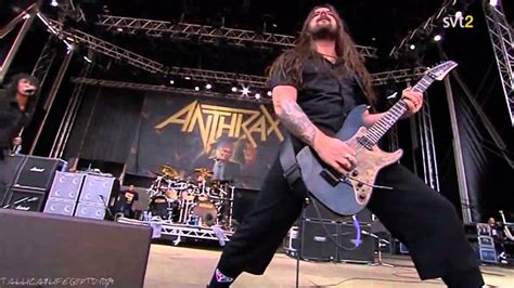 Anthrax Only Live Gothenburg July 3 2011 Hd Youtube Music