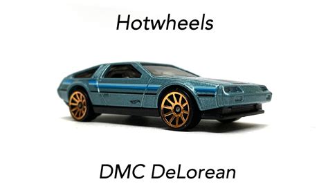Unboxing Hot Wheels Dmc Delorean Youtube
