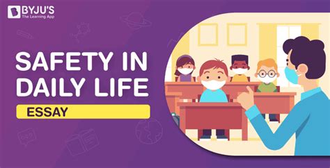 Essay On Safety In Daily Life Short Essay On Safety In Daily Life For