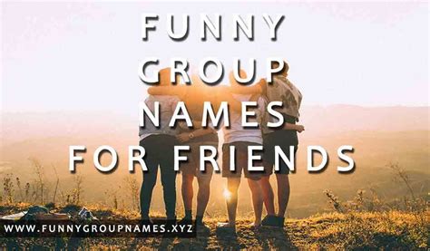 Funny Group Names For Friends Funny Group Chat Names Group Names