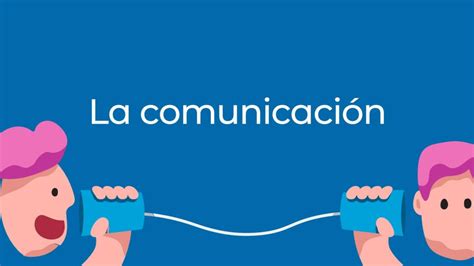 Tips De Buena Comunicación Para Lograr Una Exitosa Conexión Personal