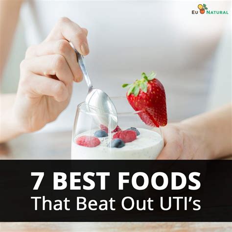 Best Foods That Beat Out UTIs Eu Natural Food Uti Best Foods