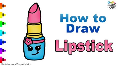 How To Draw A Cute Lipstick For Kids Easy Step By Step Youtube