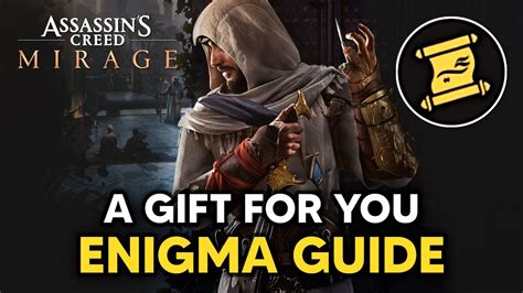 A Gift For You Enigma Location Solution Assassin S Creed Mirage
