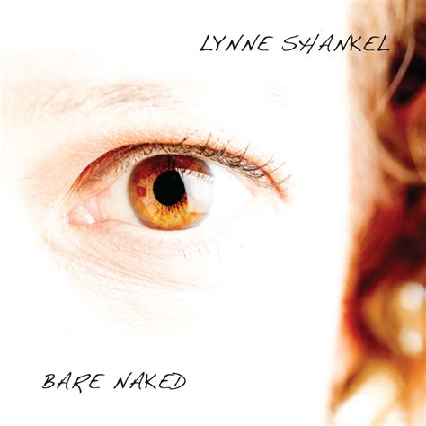 Lynne Shankel Bare Naked Cd — Broadway Records