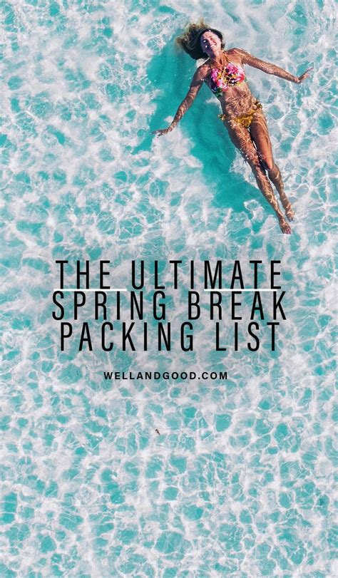 What To Pack For A Healthy Spring Break Vacation Wellgood Spring