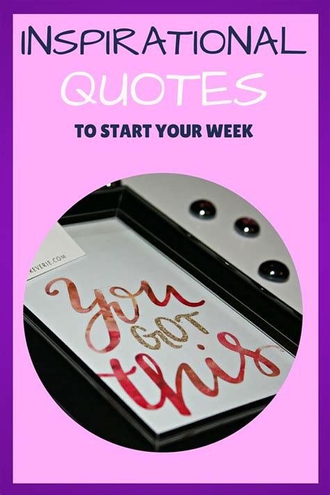 Inspirational Quotes To Start Your Week • Divas With A Purpose