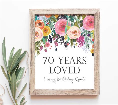 70 Years Loved Printable 70th Birthday Sign 70 Birthday Etsy 70