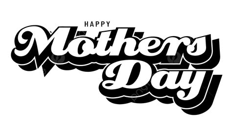 Happy Mothers Day Text Vector Happy Mothers Day Png And Vector With