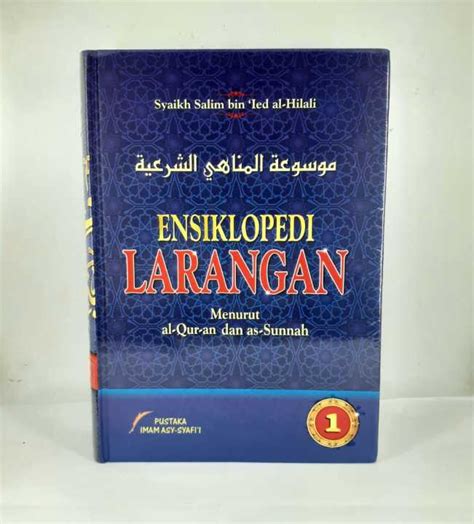 Buku Ensiklopedi Larangan Menurut Al Qur An Dan As Sunnah Jilid