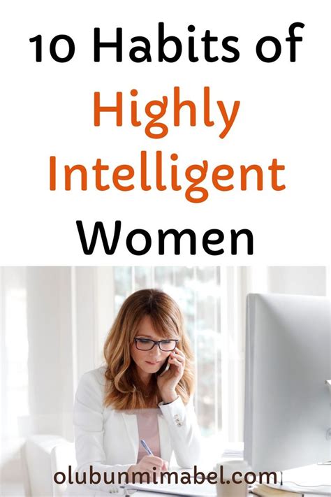 10 Habits Of Highly Intelligent Women Intelligent Women What Is