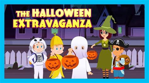 Watch Latest Kids English Nursery Story 'The Halloween Extravaganza
