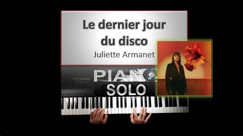 Le Dernier Jour Du Disco Juliette Armanet Piano Solo Studio Youtube