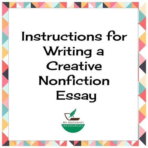 Instructions For Writing A Creative Nonfiction Essay Creative