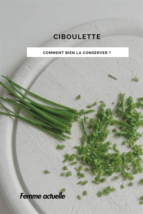 Comment conserver la ciboulette en 2020