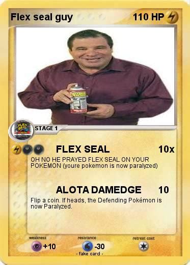 Pokémon Flex Seal Guy Flex Seal My Pokemon Card