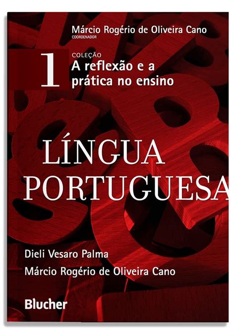 Língua Portuguesa Volume 1 Editora Blucher