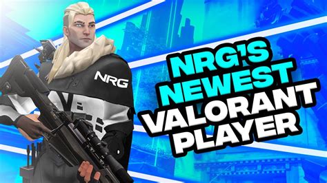 Nrgs Newest Valorant Player Eeiu Official Announcement Video Youtube