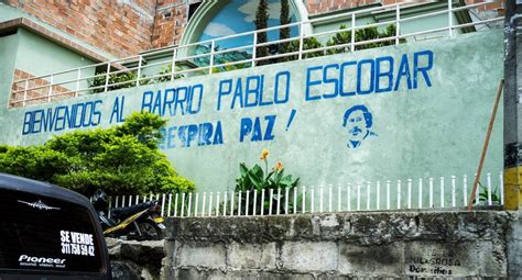 A Day In Pablo Escobars Homeland And His Eponymous Neighbourhood