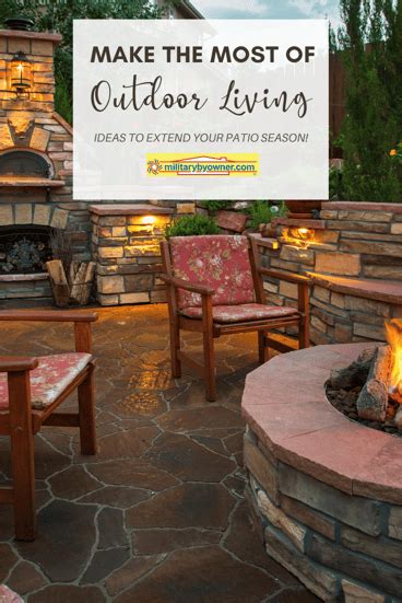 Extend Your Patio Season To Make The Most Of Outdoor Living