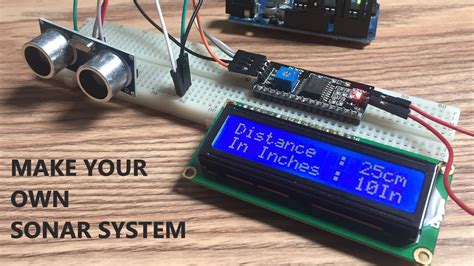 Make Your Own Sonar System Ultrasonic Sensor W LCD And Arduino I C And HC SR YouTube