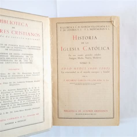 HISTORIA DE LA IGLESIA CATÓLICA II EDAD MEDIA 800 1303 by Llorca