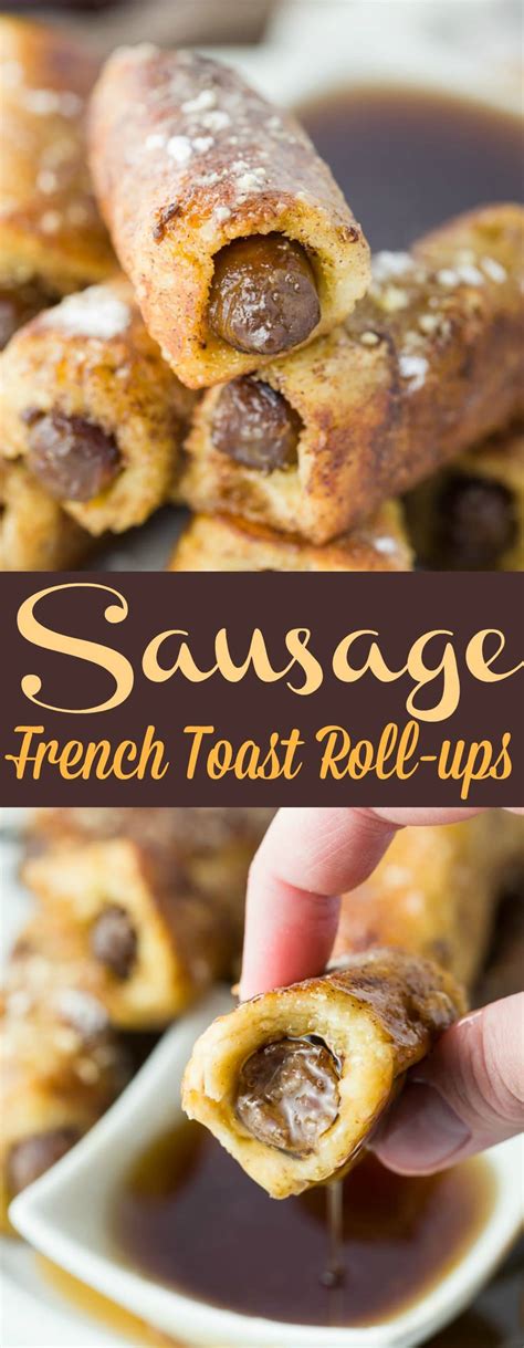 French Toast Roll Ups With Sausage The Cozy Cook