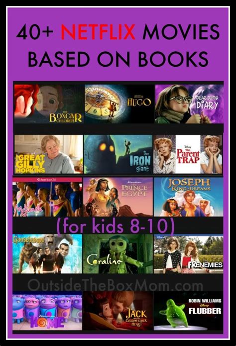 And hey, some of the features in the top spots might even surprise you. 40+ Netflix Movies Based On Books (For Kids 8-10 | Netflix ...