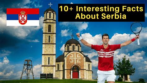 10 Interesting Facts About Serbia Amazing Facts About Serbia Serbia
