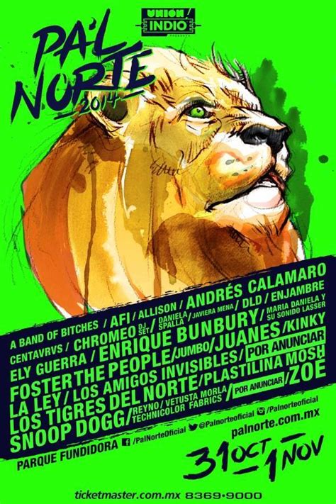 Pal norte is a music, art, and norteño tradition festival held every year since 2012 in monterrey, nuevo león, the most important city in northern mexico. Pa'l Norte Music Fest 2014, Lineup oficial