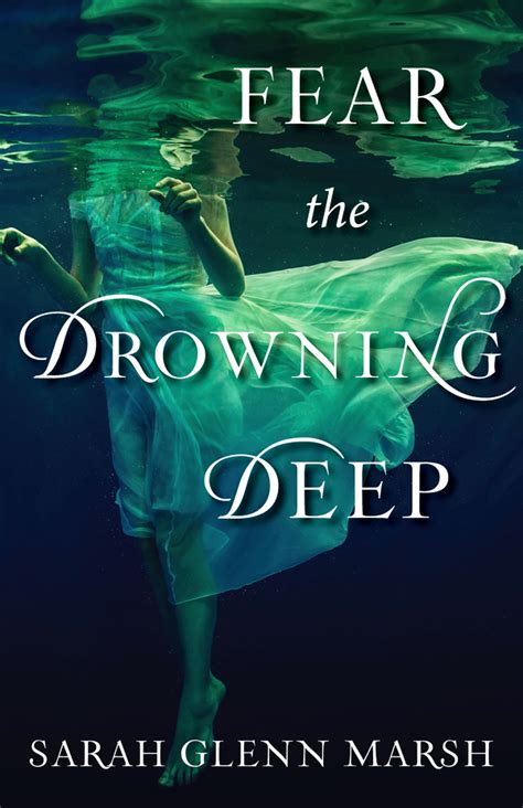 Starring @mrjoshcharles @missjuliastiles and @avanjogia. Cover Reveal: Fear The Drowning Deep by Sarah Glenn Marsh ...