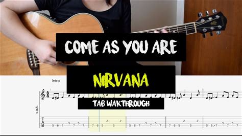 I know a lot of my own writing. Come As You Are - Nirvana (Tab Walkthrough / Fingerstyle ...