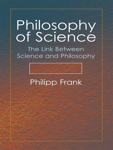 Philosophy Of Science By Philipp Frank Book Read Online