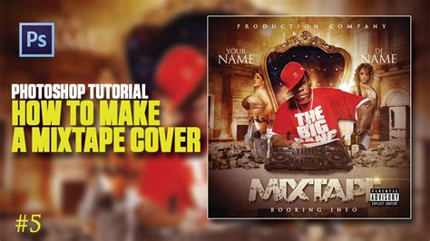 Photoshop Tutorial How To Make A Mixtape Cover 5 Youtube