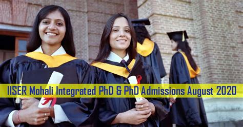 Iiser Mohali Integrated Phd And Phd Admissions August 2020