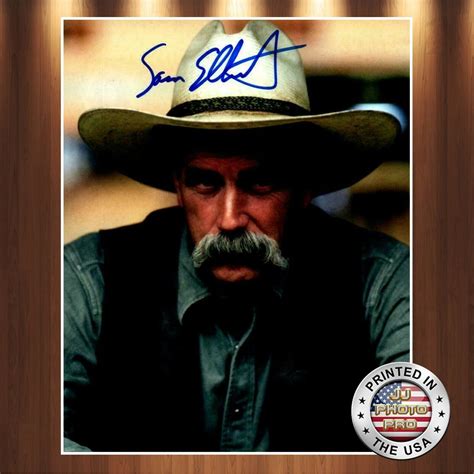 Sam Elliot Autographed Signed 8x10 Photo Tombstone Reprint Ebay