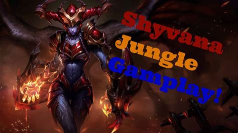 League Of Legends Guide Shyvana Jungle Full Game Commentary