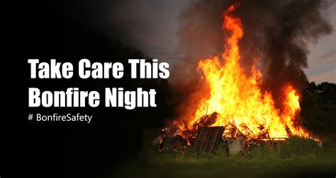 Fire Safety Messages For Bonfire And Halloween Lancashire Fire And