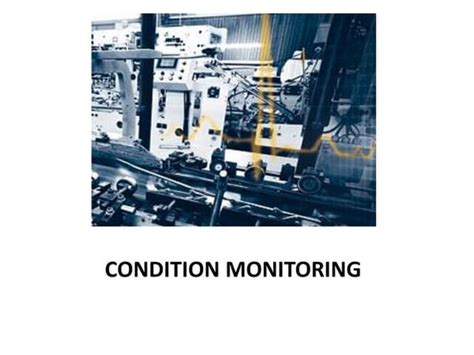 Condition Monitoring Of Rotating Machines Ppt