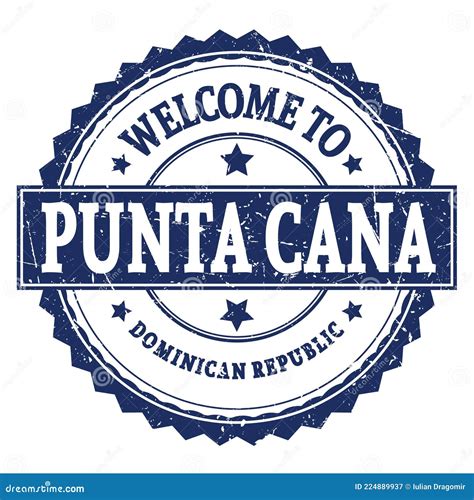 Welcome To Punta Cana Dominican Republic Words Written On Blue Stamp