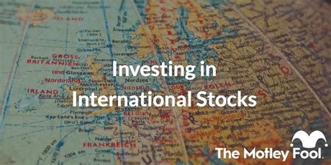 Investing In International Stocks The Motley Fool Canada