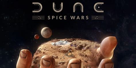 Dune Spice Wars Preview Control The Spice Control The Planet