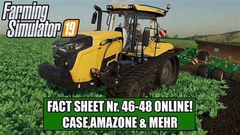 Ls19 Fact Sheet Nr 46 48 Caseamazone And Mehr Youtube