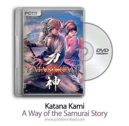 KATANA KAMI A Way of the Samurai Story Update v20200326 CODEX بازی