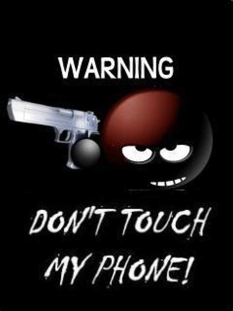 Dont Touch My Phone Wallpapers 4k Phone Touch Don Dont Wallbazar